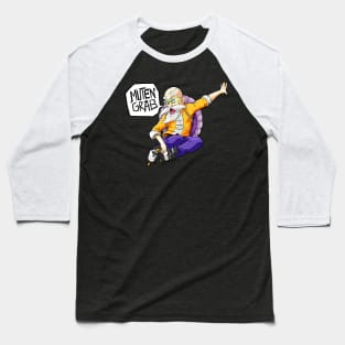 Muten Grab: His favorite trick Baseball T-Shirt